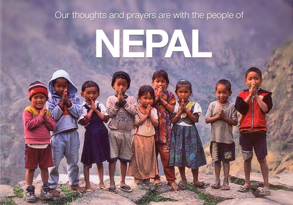 Our thoughts and prayers are with the people of Nepal